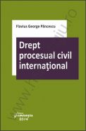 Drept procesual civil international | Autor: Flavius Pancescu
