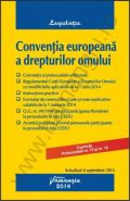 Conventia europeana a drepturilor omului - actualizata 4 septembrie 2014