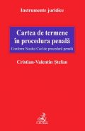 Cartea de termene in procedura penala | Autor: Cristian-Valentin Stefan