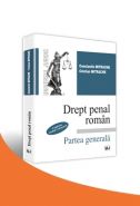 Drept penal roman. Partea generala. Conform noului Cod penal | Autori: Constantin Mitrache, Cristian Mitrache