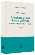 Procedura penala. Partea generala. Noul Cod de procedura penala. Editia a 2-a | Autor: Udroiu Mihail