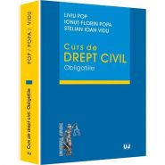 Curs de drept civil. Obligatiile | cf. NCC 2015, Autor Liviu Pop s.a.