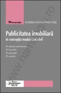 Publicitatea imobiliara in conceptia noului Cod civil | Autor: Andrea-Annamaria Chis