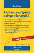 Conventia europeana a drepturilor omului | Actualizare la data de 20.02.2013