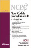 Noul Cod de procedura civila si 12 legi uzuale | Actualizare: 27 august 2013