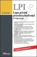 Legea privind procedura insolventei si 9 legi uzuale | Actualizare: 10 septembrie 2013