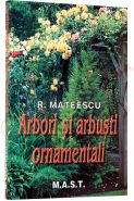 Arbori si arbusti ornamentali | Autor: R. Mateescu