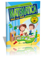 Matematica pas cu pas - caiet de studiu pentru clasa a II –a | Autori: Alexandrina Dumitru, Viorel George Dumitru