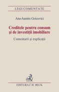 Creditele pentru consum si de investitii imobiliare. Comentarii si explicatii | Autor: Goicovici Juanita