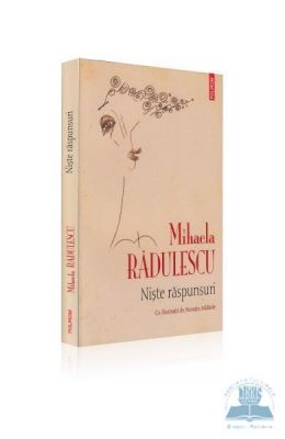 Niste raspunsuri | Autor: Mihaela Radulescu