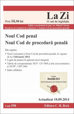 Noul Cod penal si Noul Cod de procedura penala. Actualizare: 10.09.2014 | Coordonator: Mihai Udroiu 