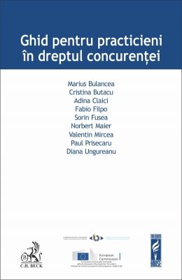 Ghid pentru practicieni in dreptul concurentei