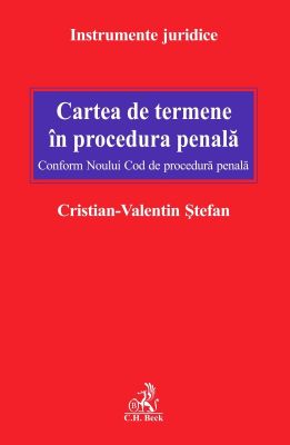 Cartea de termene in procedura penala | Autor: Cristian-Valentin Stefan