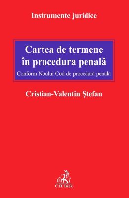 Cartea de termene in procedura penala | Autor: Cristian-Valentin Stefan