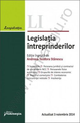 Legislatia intreprinderilor. Coordonator: Andreea-Teodora Stanescu