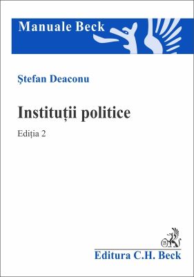 Institutii politice. Editia a 2-a | Autor: Deaconu Stefan