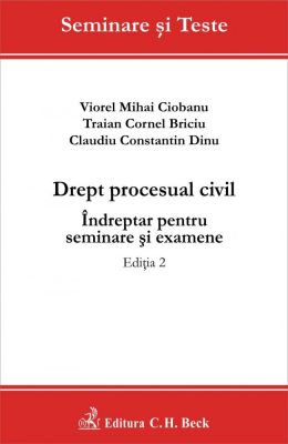 Drept procesual civil | Indreptar pentru seminare si examene