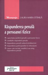 Raspunderea penala a persoanei fizice | Autor: Laura Maria Stanila