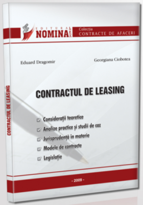 Contractul de Leasing (De: Av. Eduard Dragomir; Georgiana Ciobotea)