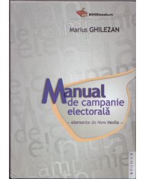 Manual de campanie electorală – elemente de New Media