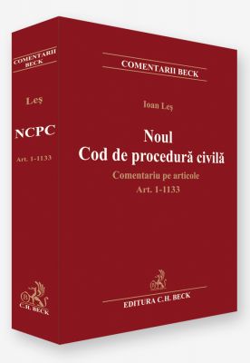 Noul Cod de procedura civila. Comentariu pe articole | Autor: Les Ioan