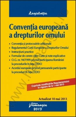 Conventia europeana a drepturilor omului, Editia a VIII-a [Actualizare: 10 mai 2013]