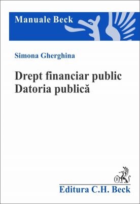 Drept financiar public. Datoria publica. Finantarea investitiilor publice | Autor: Gherghina Simona