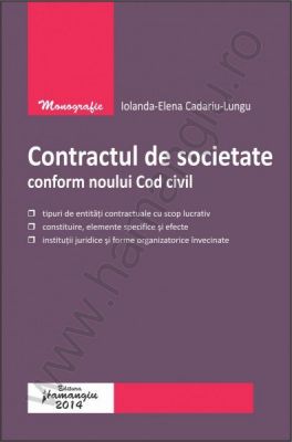 Contractul de societate conform noului Cod civil | Autor: Iolanda Elena Cadariu-Lungu