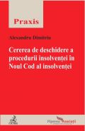 Cererea de deschidere a procedurii insolventei in Noul Cod al insolventei | Autor: Dimitriu Alexandru