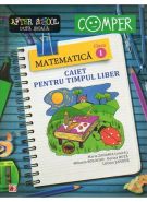 Matematica - Caiet pentru timpul liber - CLASA 1