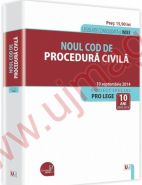 Noul Cod de procedura civila. Legislatie consolidata si INDEX: 10 septembrie 2014