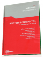 Institutii de drept civil in reglementarea noului Cod civil, 2012 [Autori: Gabriel Boroi, Liviu Stanciulescu]