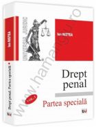 Drept penal. Partea speciala. Vol. I | Autor: Ion Ristea