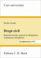 Drept civil. Regimul juridic general al obligatiilor. Garantarea obligatiilor | Autor: Stefan Scurtu