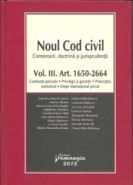 Noul Cod civil | Vol. III. Art. 1.650-2.664 | Contracte speciale. Privilegii si garantii. Prescriptia extinctiva. Drept international privat