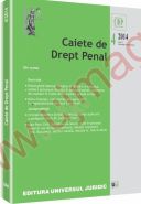 Caiete de Drept Penal nr. 4/2014 | Autor: Florin Streteanu