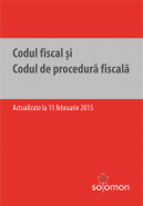 Codul fiscal si Codul de procedura fiscala | Actualizare: 15 februarie 2015