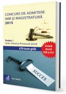 Concurs de admitere la INM si Magistratura 2015. Proba 1. Grile. Penal si Procesual penal