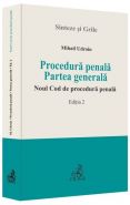Procedura penala. Partea generala. Noul Cod de procedura penala. ed. 2, 2015 | Autor: Udroiu Mihail