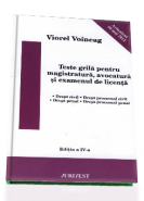 Teste grila pentru magistratura, avocatura si examenul de licenta (Editia 2012 de Viorel Voineag)