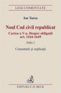Noul Cod civil republicat | Cartea a V-a | Despre obligatii (art. 1164 - 1649)
