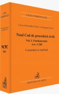 Noul Cod de procedura civila | Fundamentele | Art. 1-248  | Comentarii si explicatii