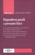 Raspunderea penala a persoanei fizice | Autor: Laura Maria Stanila