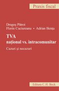 TVA national vs. intracomunitar | Cazuri si necazuri | Autori: Patroi D., Cuciureanu F., A. Benta