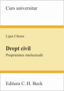 Drept civil. Proprietatea intelectuala | Curs universitar | Autor: Ligia Catuna
