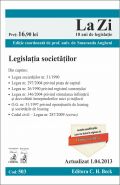 Legislatia societatilor 2013 | Lucrare coordonata de Smaranda Angheni