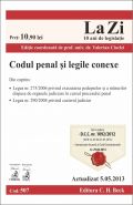 Codul penal si legile conexe [Actualizare: la 5 mai 2013] | Coordonator: Cioclei Valerian