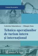 Tehnica operatiunilor de turism intern si international | Autori: Olimpia State, Stanciulescu Gabriela