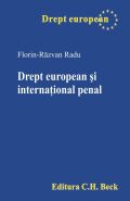 Drept european si international penal | Autor: Radu Florin Razvan