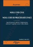 Noul Cod civil si Noul Cod de procedura civila [Actualizare: 5 iunie 2013] | Legea de punere in aplicare, reglementarea anterioara, legislatie conexa, index alfabetic
